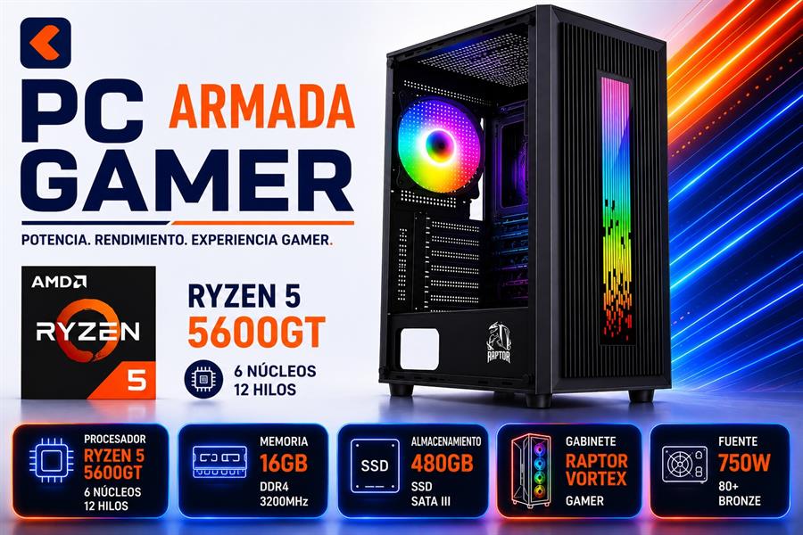 PC ARMADA GAMER  RYZEN 5 5600GT 16GB RAM  480GB SSD GABINETE RAPTOR VORTEX + FUENTE 750W 80+BRONZE